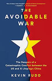 The Avoidable War: The Dangers Of A Catastrophic Conflict Between US And Xi Jinping's China Book PDF download for free