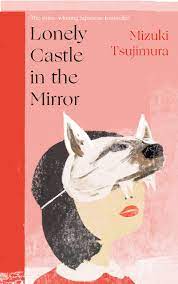 Lonely Castle In The Mirror Book PDF download for free