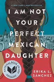 I Am Not Your Perfect Mexican Daughter Book PDF download for free