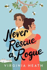 Never Rescue A Rogue Book PDF download for free