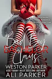 Bad Boy Bachelor Claus Book PDF download for free