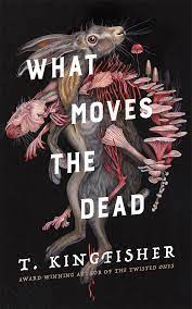 What Moves The Dead Book PDF download for free
