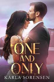 Download One and Only [PDF] By Karla Sorensen