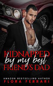 Kidnapped by My Best Friend's Dad Book PDF download for free
